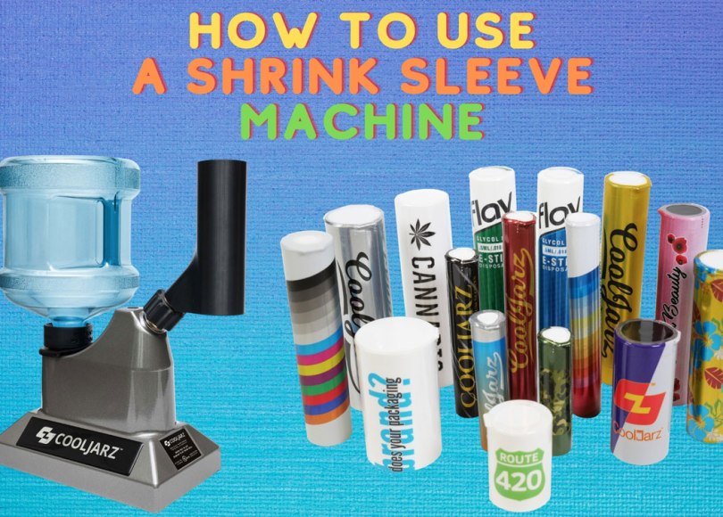 How-to-use-a-Shrink-Sleeve-machine-for labeling pre roll tubes and cannabis containers