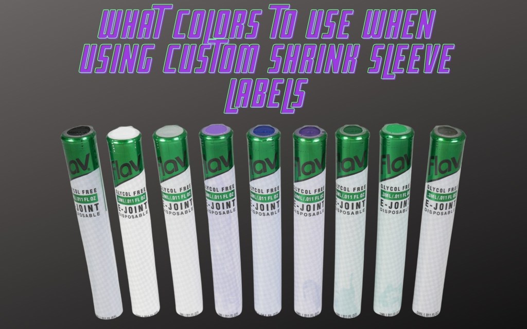 What Colors to Use When Using Custom Shrink Sleeve Labels