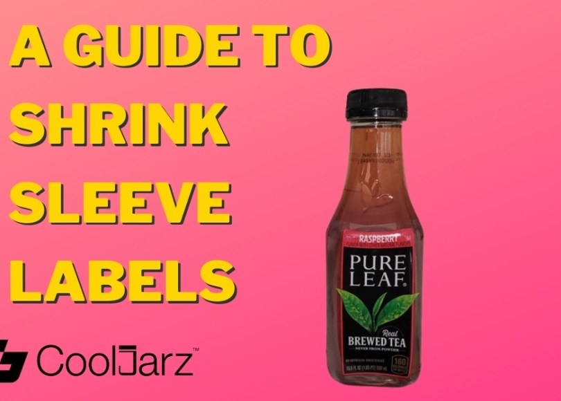A Guide To Shrink Sleeve Labels